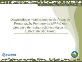 Diagnóstico e monitoramento de Áreas de Preservação Permanente (APPs) em processo de restauração ecológica no Estado de São Paulo