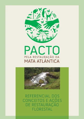 Referencial dos Conceitos e Ações de Restauração Florestal (2009)