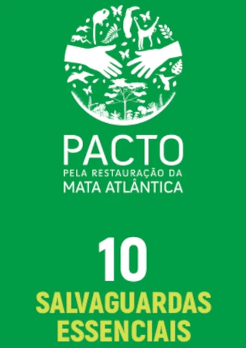 10 SALVAGUARDAS ESSENCIAIS Para uma restauração ecológica justa, segura e duradoura 2026